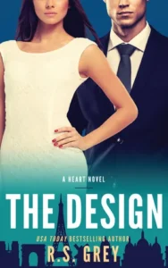 Featured image for Resumen de 'The Design' por R.S. Grey