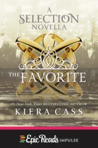 Featured image for Resumen de "La favorita" por Kiera Cass