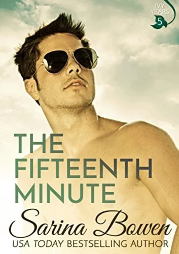 Featured image for Resumen de "The Fifteenth Minute" por Sarina Bowen