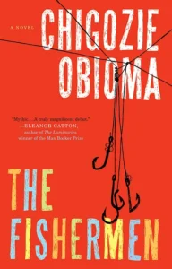 Featured image for Resumen de "Los pescadores" por Chigozie Obioma
