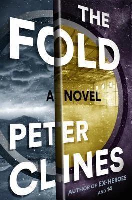 Featured image for Resumen de "The Fold" por Peter Clines