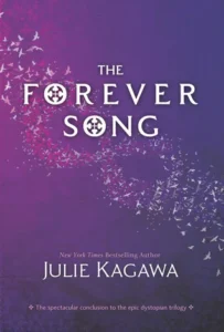 Featured image for Resumen de "The Forever Song" por Julie Kagawa