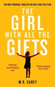 Featured image for Resumen de "La chica con todos los regalos" por M.R. Carey