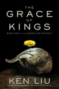 Featured image for Resumen de "La gracia de los reyes" por Ken Liu