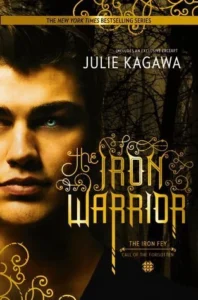 Featured image for Resumen de "El guerrero de hierro" por Julie Kagawa