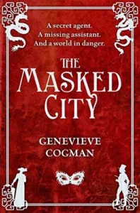 Featured image for Resumen de "La ciudad enmascarada" por Genevieve Cogman