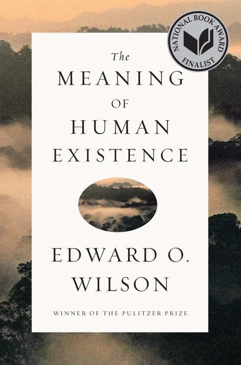 Featured image for Resumen de 'El significado de la existencia humana' por Edward O. Wilson