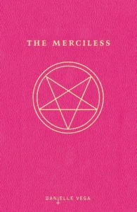 Featured image for Resumen de "Los Merciless" por Danielle Vega