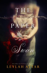 Featured image for Resumen de "El cisne de papel" por Leylah Attar
