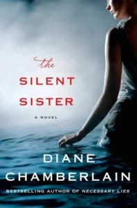 Featured image for Resumen de "La hermana silenciosa" de Diane Chamberlain