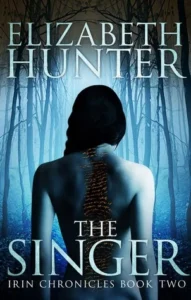 Featured image for Resumen de "The Singer" por Elizabeth Hunter
