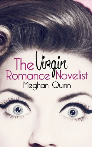 Featured image for Resumen de "La novelista romántica virgen" por Meghan Quinn