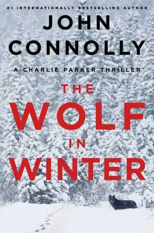 Featured image for Resumen de "El lobo en invierno" por John Connolly