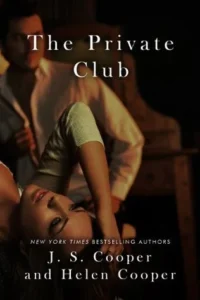 Featured image for Resumen de "El club privado: Tres días" por J.S. Cooper y Helen Cooper
