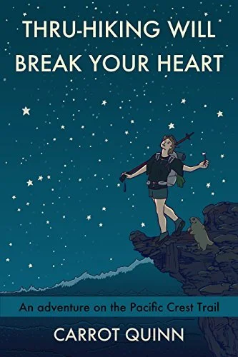 Featured image for Resumen de "Thru-Hiking Will Break Your Heart: An Adventure on the Pacific Crest Trail" por Carrot Quinn