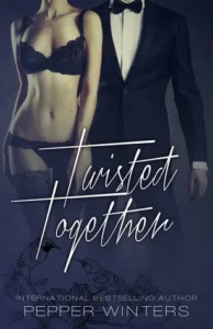 Featured image for Resumen de "Twisted Together" por Pepper Winters
