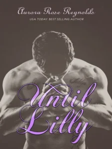 Featured image for Resumen de "Until Lilly" por Aurora Rose Reynolds