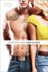 Featured image for Resumen de "Hasta el final" por Abbi Glines