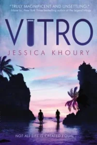 Featured image for Resumen de 'Vitro' por Jessica Khoury