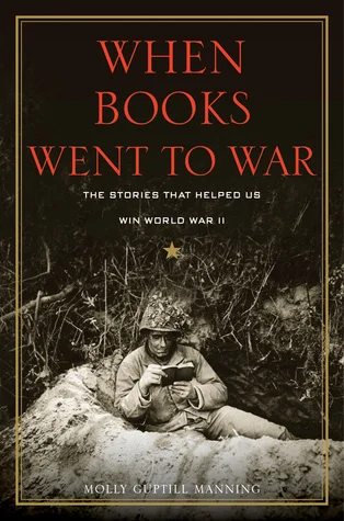 Featured image for Resumen de "Cuando los libros fueron a la guerra" por Molly Guptill Manning