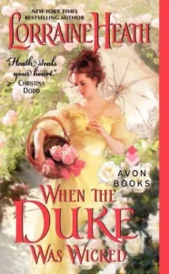 Featured image for Resumen de "Cuando el duque fue malvado" por Lorraine Heath