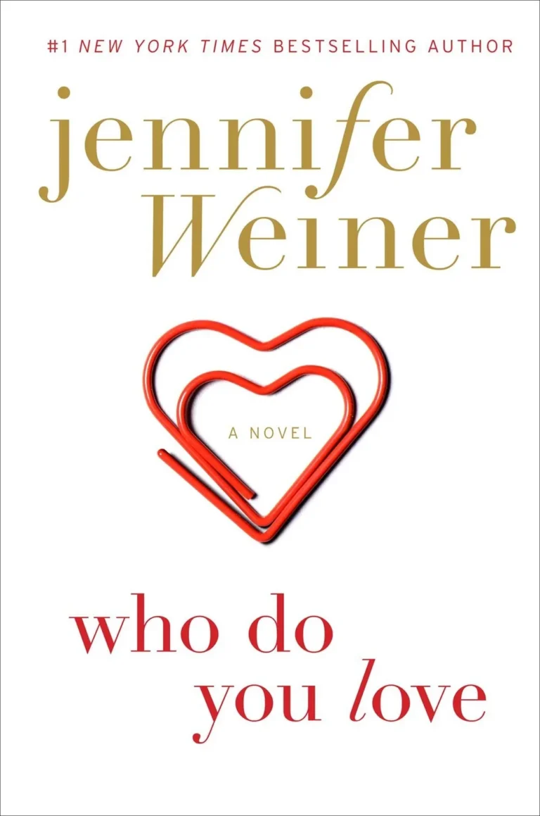 Featured image for Resumen de "A quién amas" por Jennifer Weiner