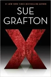 Featured image for Resumen de "X" por Sue Grafton