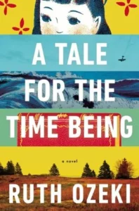 Featured image for Resumen de "Una historia para el tiempo que queda" por Ruth Ozeki