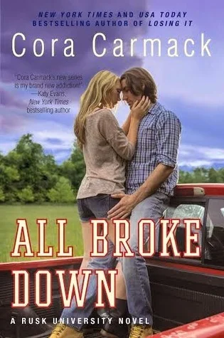 Featured image for Resumen de "All Broke Down" por Cora Carmack