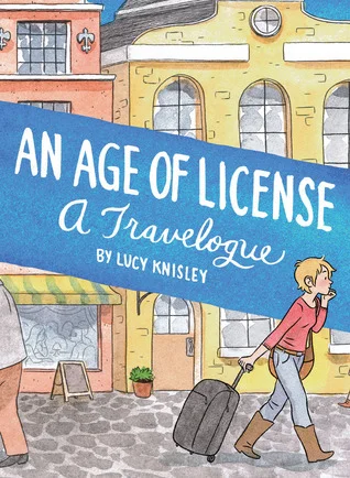 Featured image for Resumen de "Una era de licencia: Un viaje" por Lucy Knisley