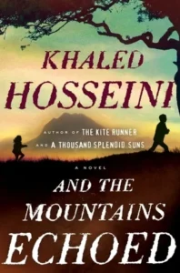 Featured image for Resumen de "Y las montañas eco" por Khaled Hosseini