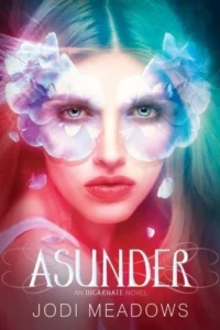 Featured image for Resumen de "Asunder" por Jodi Meadows