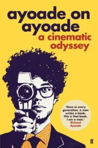 Featured image for Resumen de "Ayoade sobre Ayoade: Una odisea cinematográfica" por Richard Ayoade