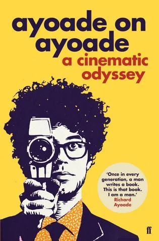 Featured image for Resumen de "Ayoade sobre Ayoade: Una odisea cinematográfica" por Richard Ayoade