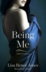 Featured image for Resumen de "Being Me" por Lisa Renee Jones