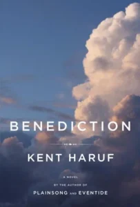 Featured image for Resumen de "Benediction" por Kent Haruf