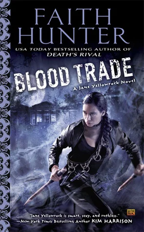 Featured image for Resumen de 'Blood Trade' por Faith Hunter