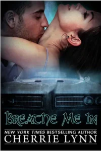 Featured image for Resumen de "Breathe Me In" por Cherrie Lynn