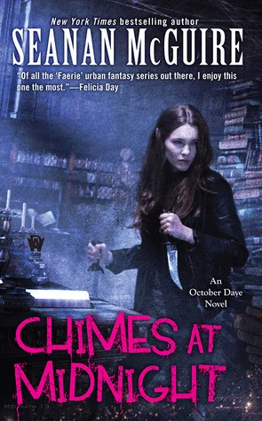 Featured image for Resumen de "Chimes at Midnight" por Seanan McGuire