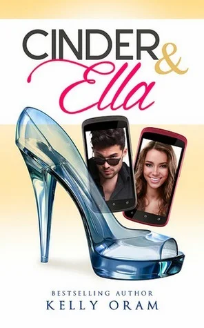 Featured image for Resumen de 'Cinder y Ella' por Kelly Oram