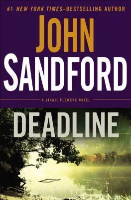 Featured image for Resumen de 'Deadline' por John Sandford
