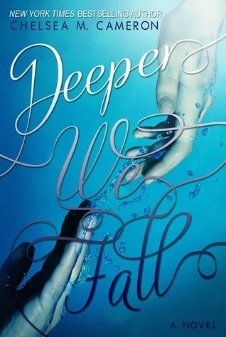 Featured image for Resumen de "Deeper We Fall" por Chelsea M. Cameron