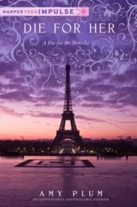 Featured image for Resumen de "Mueran por Ella" por Amy Plum