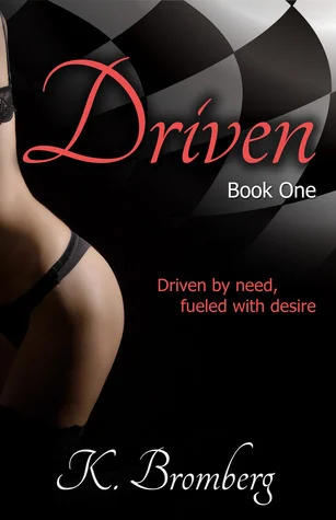Featured image for Resumen de "Driven" por K. Bromberg