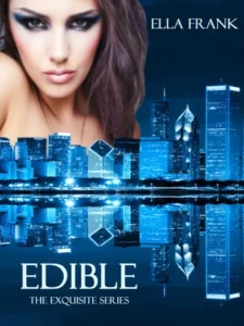 Featured image for Resumen de 'Edible' por Ella Frank