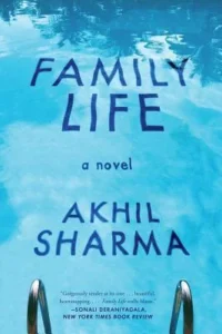 Featured image for Resumen de "Familia" por Akhil Sharma