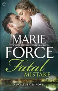 Featured image for Resumen de "Fatal Mistake" por Marie Force