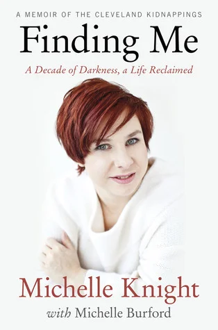 Featured image for Resumen de "Finding Me: A Decade of Darkness, a Life Reclaimed" por Michelle Knight