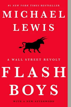 Featured image for Resumen de "Flash Boys: Revoltosa en Wall Street" por Michael Lewis