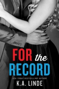 Featured image for Resumen de "For the Record" por K.A. Linde